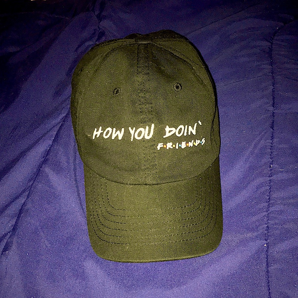 “How you doin’” hat from friends
